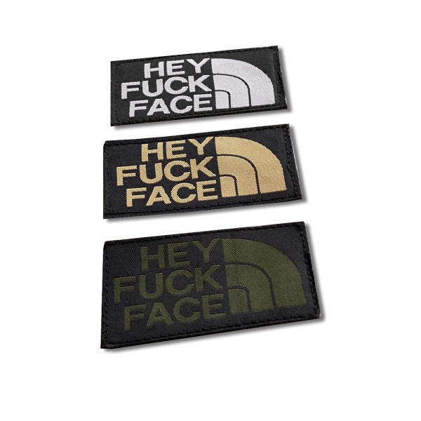 Woven Patch "Hey Fuck Face" - 8,5 x 5 cm